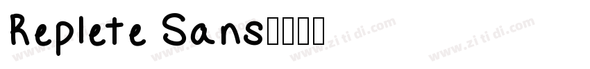Replete Sans字体转换
